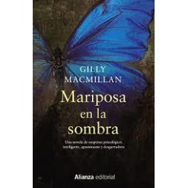 Alianza Mariposa En La Sombra Macmillan, Gilly