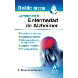 Amat Comprender La Enfermedad Del Alzheimer Martin, Manuel