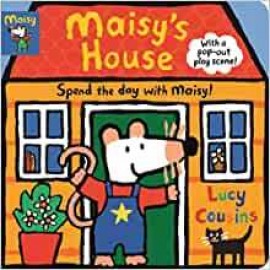 Candlewick Maisys House: Complete With Durable Play Scene Cousins, Lucy