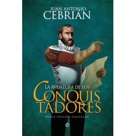 Esfera Aventura De Los Conquistadores Cebrian, Juan Antonio