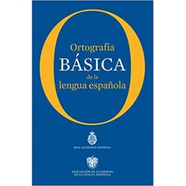 Espasa Ortografia Basica De La Lengua Española Real Academia De La Lengua