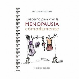 Obelisco Cuaderno Para Vivir La Menopausia Comodamente Corroto, Maria Teresa