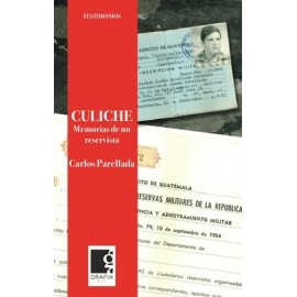Tipografia Culiche, Memorias De Un Reservista Parellada, Carlos