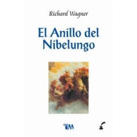Tomo Anillo Del Nibelungo, El Wagner