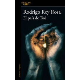Alfaguara Pais De Too Rey Rosa, Rodrigo