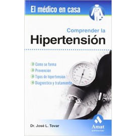Amat Comprender La Hipertension Tovar, Jose