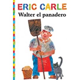 Atria Walter El Panadero Carle, Eric