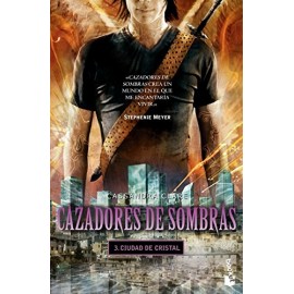 Booket Cazadores De Sombras 3. Ciudad De Cristal (mexico) Clare, Cassandra
