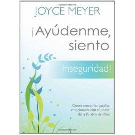 Casa Creacion Ayudenme, Siento Inseguridad Meyer, Joyce